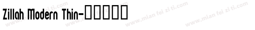 Zillah Modern Thin字体转换
